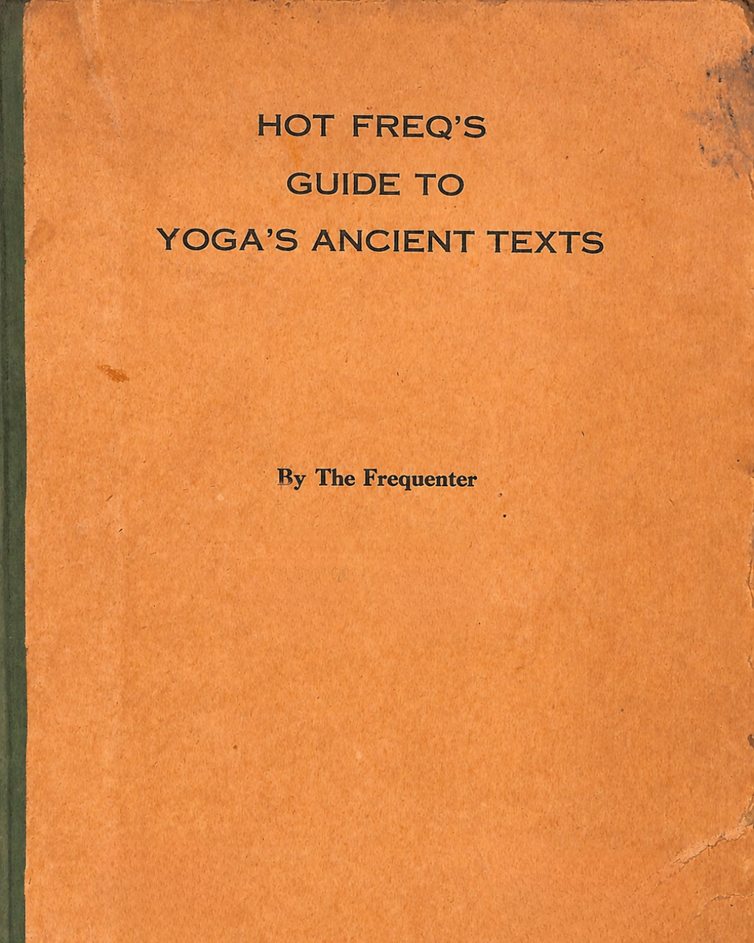 The Origins of Yoga: A Beginner's Guide to the Ancient Philosophy and Texts
